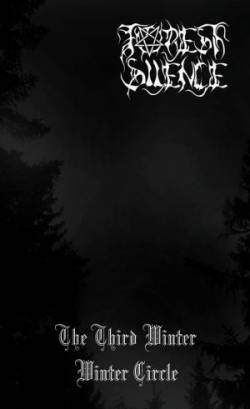 Forest Silence : The Third Winter - Winter Circle